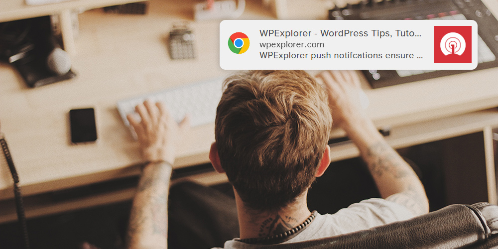 How to Add Push Notifications to Your WordPress Site
